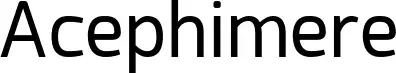 Acephimere font