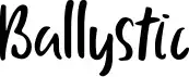 Ballystic