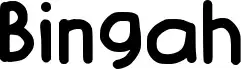 Bingah