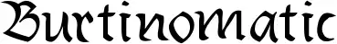Burtinomatic