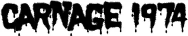Carnage 1974