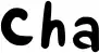 Cha
