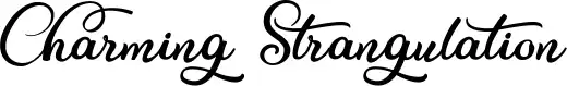 Charming Strangulation