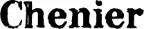 Chenier font