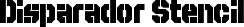 Disparador Stencil font
