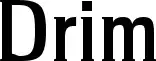 Drim