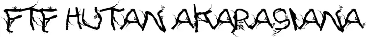 FTF Hutan Akarasiana font