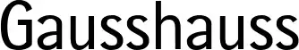 Gausshauss