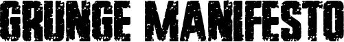 Grunge Manifesto