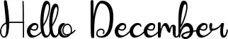 Hello December