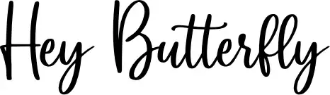 Hey Butterfly