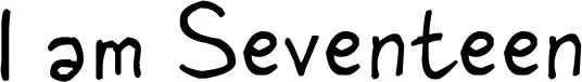 I am Seventeen font