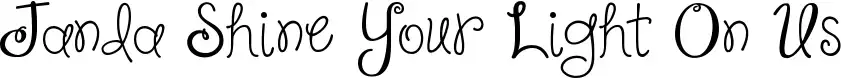 Janda Shine Your Light On Us font