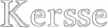 Kersse font