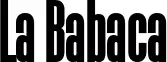 La Babaca