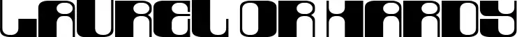Laurel Or Hardy font