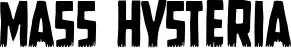 Mass Hysteria