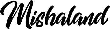 Mishaland