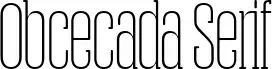 Obcecada Serif