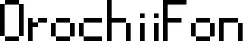 OrochiiFon