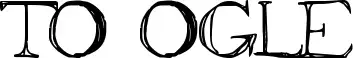 To Ogle
