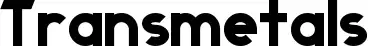 Transmetals