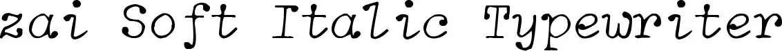 zai Soft Italic Typewriter czcionkę