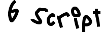 6 Script
