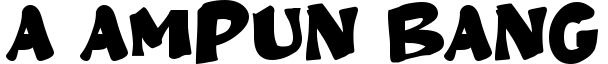 A Ampun Bang