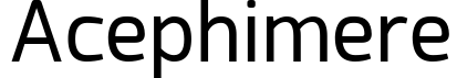 Acephimere