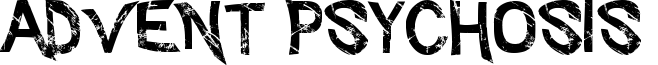 Advent Psychosis