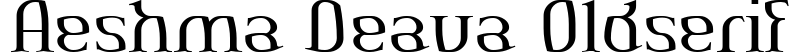 Aeshma Deava OldSerif