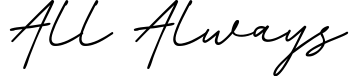 All Always