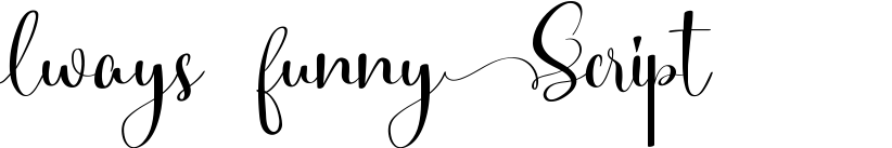 Always Funny Script