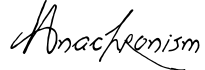 Anachronism