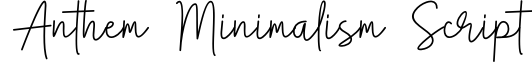 Anthem Minimalism Script