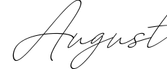 August