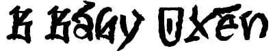 B Baby Oxen