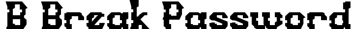 b Break Password