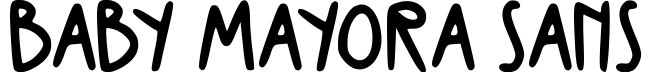 Baby Mayora Sans