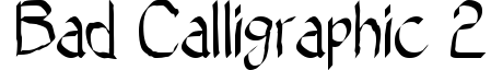 Bad Calligraphic 2