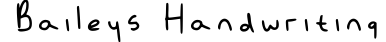 Baileys Handwriting