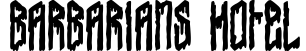 Barbarians Hotel
