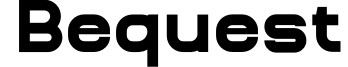Bequest