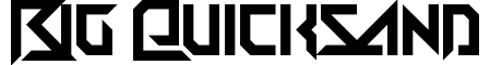 Big Quicksand