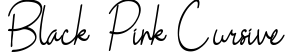 Black Pink Cursive