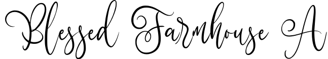 Blessed Farmhouse A
