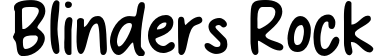 Blinders Rock