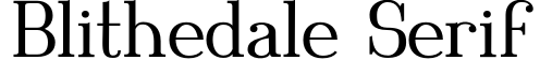 Blithedale Serif