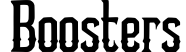 Boosters